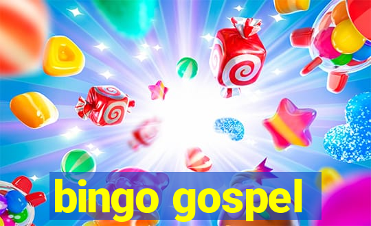 bingo gospel